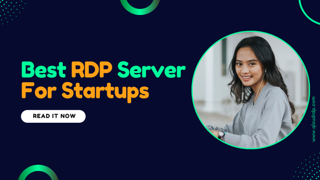 Best Affordable RDP Servers for Startups