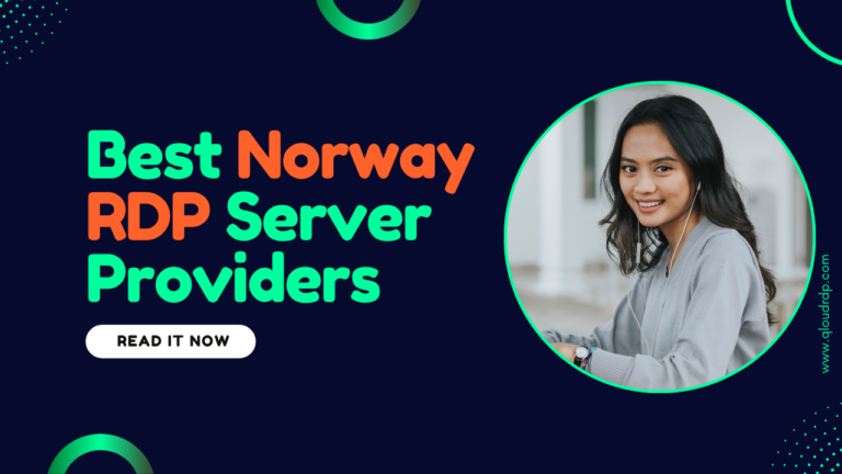 5 Best Norway RDP Server Providers For 2025: Top Reviewed