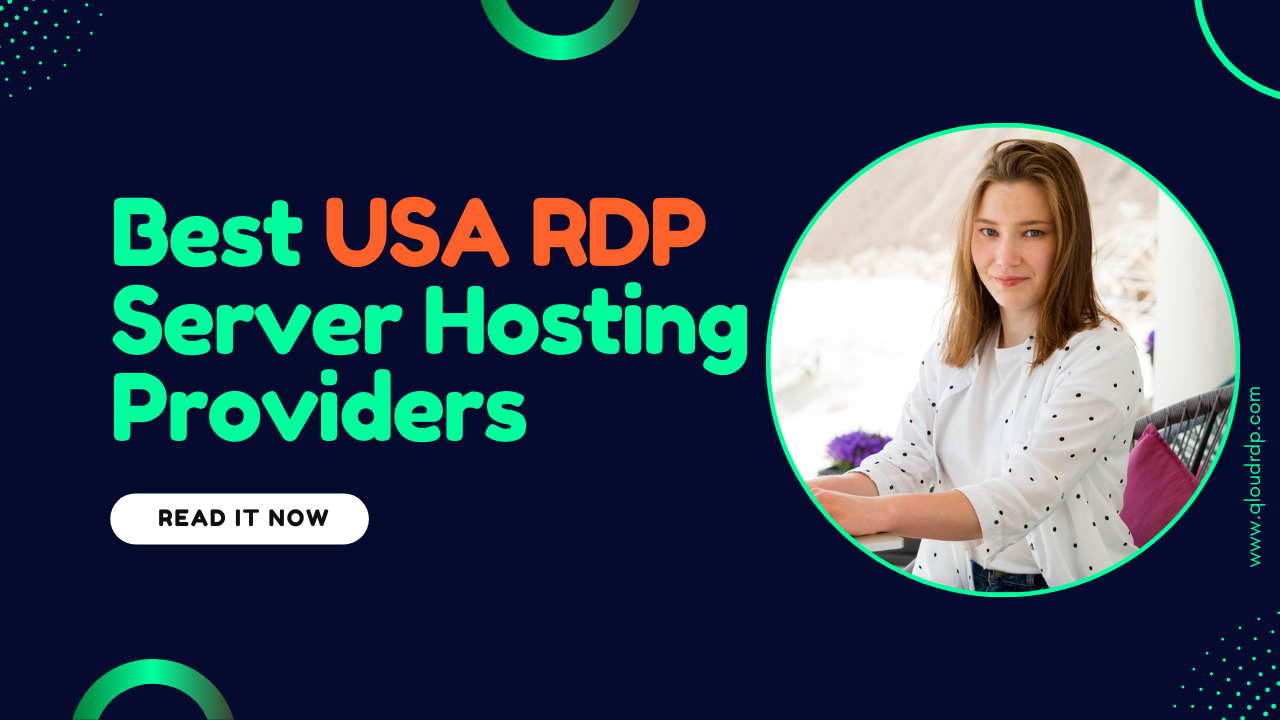 5 Best USA RDP Server Providers For 2025: Best of Choices
