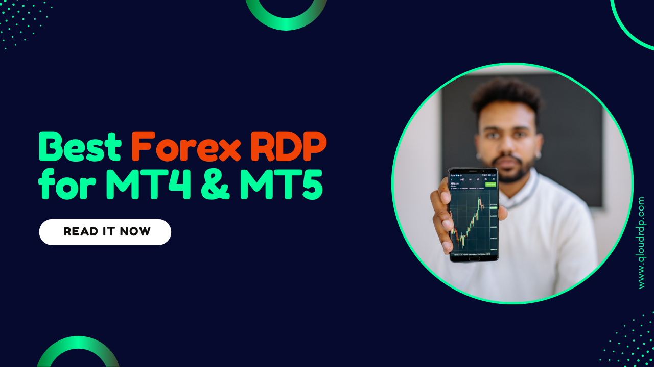 Best Forex RDP for MT4 & MT5