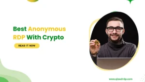 Best 3 Providers – Buy Anonymous RDP With Crypto (No KYC)