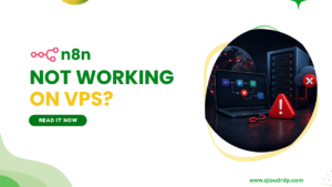 Fix Top 5 Issues Why n8n VPS hosting fails [Ultimate Guide]
